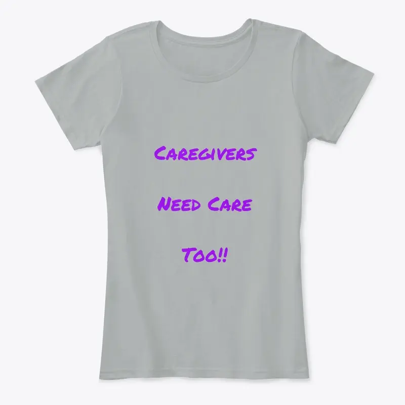 Caregivers Need Care Too